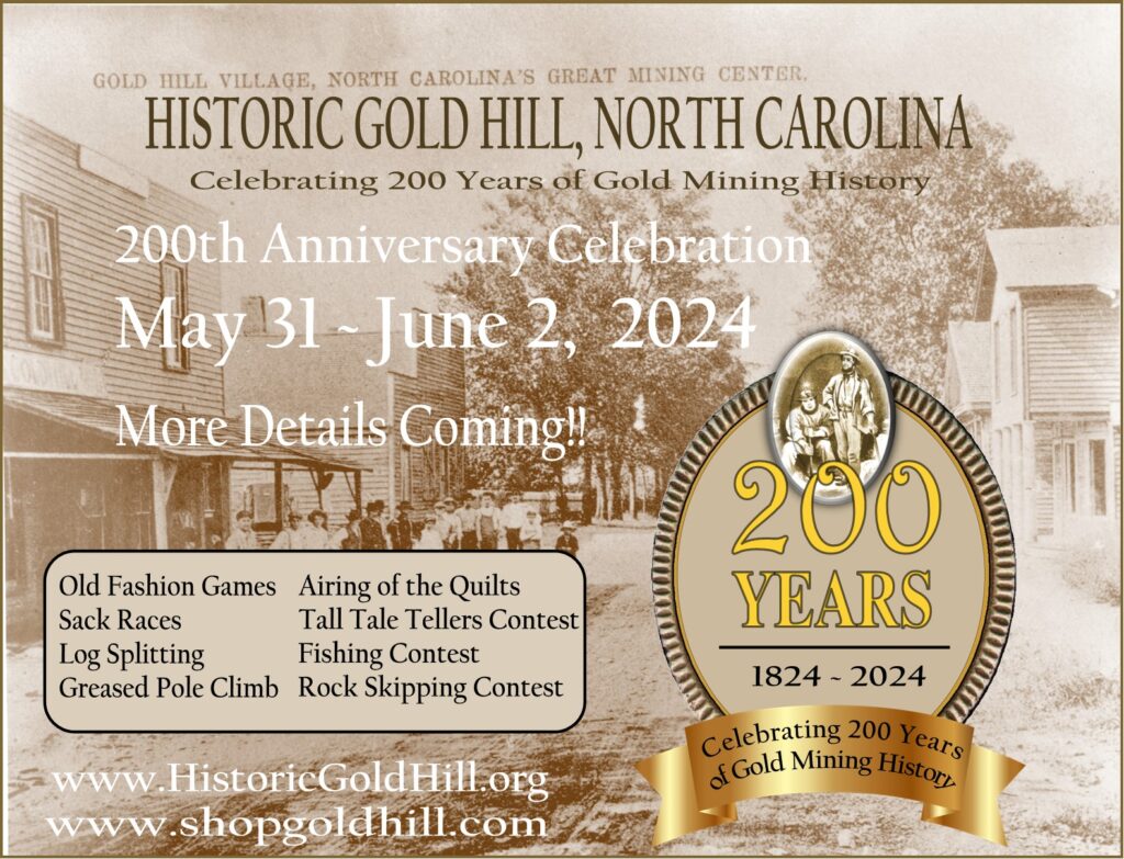Gold Hill NC, 200th Anniversary event details 